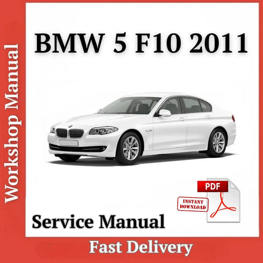 2011 BMW F10 service manual PDF with factory repair procedures, wiring diagrams, maintenance schedules and instant digital download for BMW 5 Series