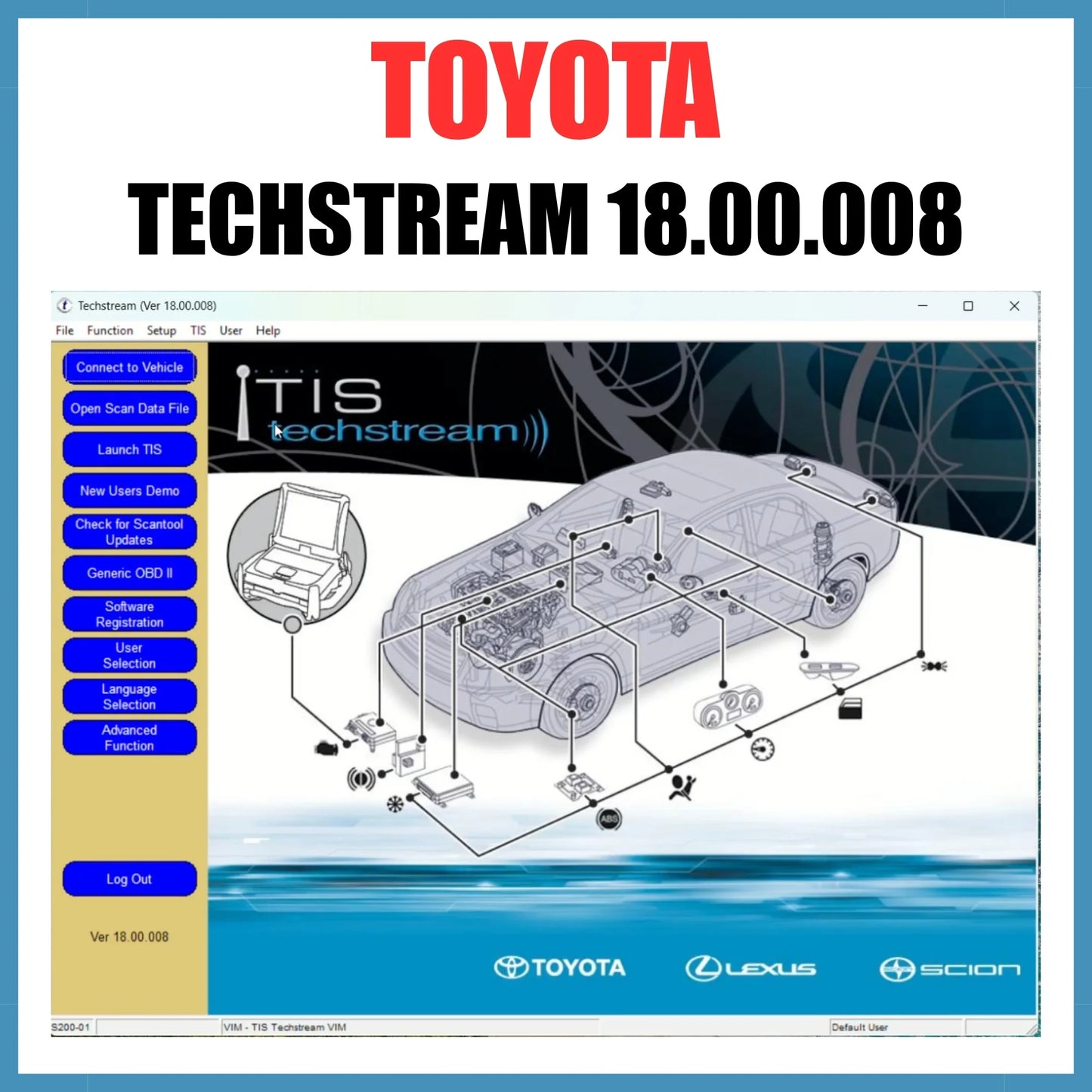Toyota Techstream 18.00.008 professional diagnostic software with 4000-Day activation key for Toyota, Lexus and Scion vehicles compatible with Windows 10 and Windows 11